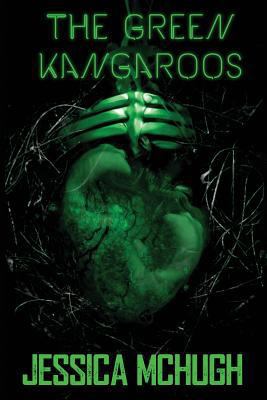 The Green Kangaroos 0986059463 Book Cover