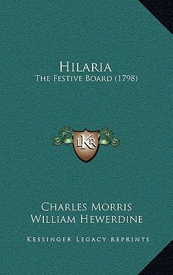 Hilaria: The Festive Board (1798) 1166080110 Book Cover