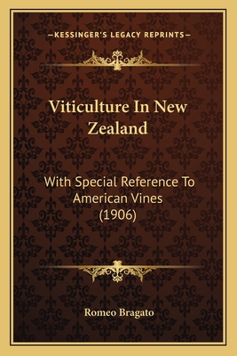 Viticulture In New Zealand: With Special Refere... 1166290190 Book Cover