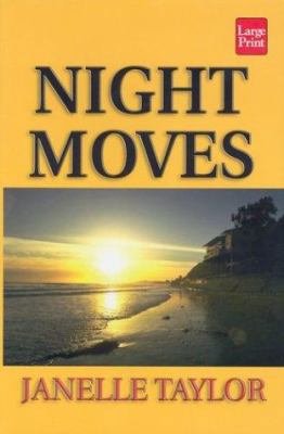 Night Moves [Large Print] 1587243210 Book Cover