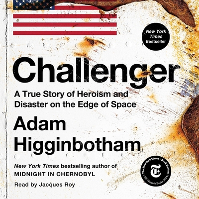 Challenger: A True Story of Heroism and Disaste... 1797179500 Book Cover
