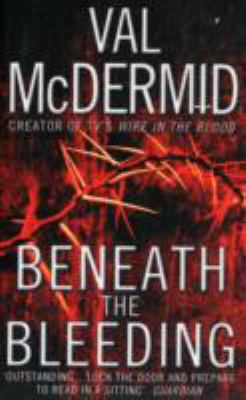 Beneath the Bleeding 0007930135 Book Cover