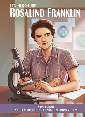 It's Her Story Rosalind Franklin a Graphic Novel 1503764923 Book Cover