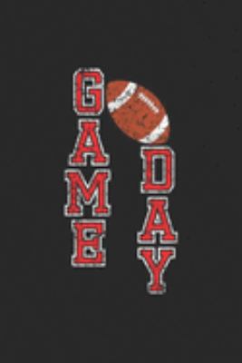 Game Day: Game Day Women Football Distressed Men Kids Fan Gift Journal/Notebook Blank Lined Ruled 6x9 100 Pages