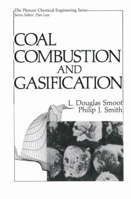 Coal Combustion and Gasification 1475797230 Book Cover