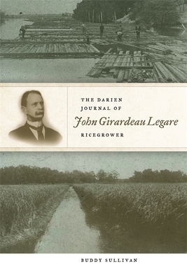 The Darien Journal of John Girardeau Legare, Ri... 0820343102 Book Cover