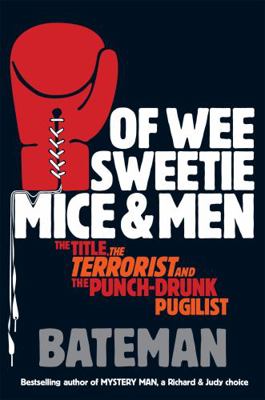 Of Wee Sweetie Mice and Men 0755378741 Book Cover