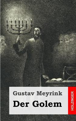 Der Golem [German] 1484097599 Book Cover