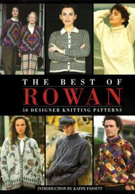 The Best of Rowan: 50 Designer Knitting Patterns 1883010578 Book Cover