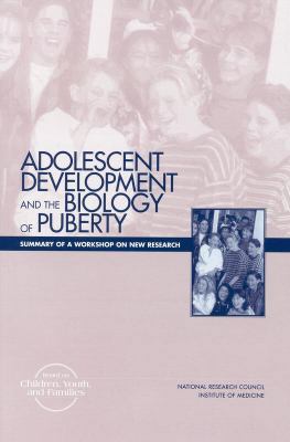 Adolescent Development and the Biology of Puber... 0309065828 Book Cover