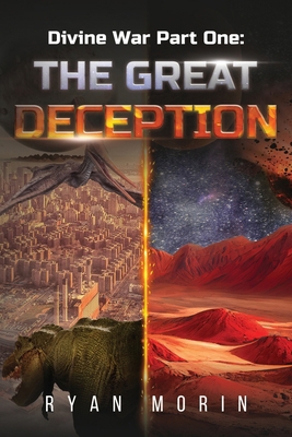 Divine War Part One: The Great Deception 1800168993 Book Cover