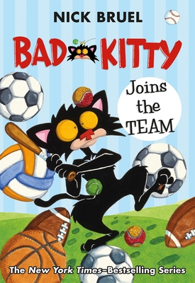 Bad Kitty Joins the Team (Paperback Black-And-W... 1250762707 Book Cover