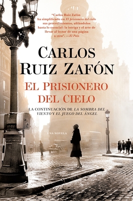 El Prisionero del Cielo / The Prisoner of Heaven [Spanish] 0345803302 Book Cover