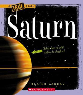 Saturn (True Books) 0531147959 Book Cover