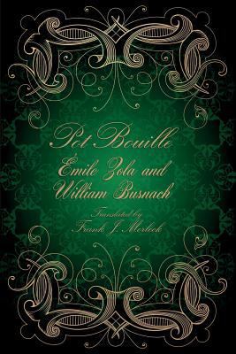 Pot Bouille: A Play in Five Acts 1479401129 Book Cover