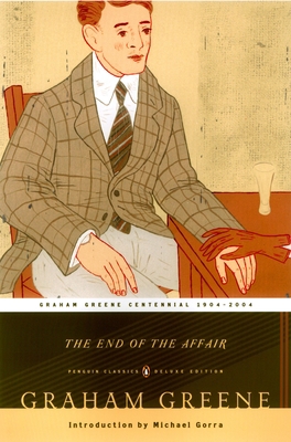 The End of the Affair 0142437980 Book Cover