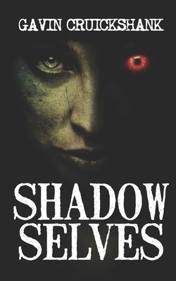 Shadow Selves B08FP5NQ6W Book Cover