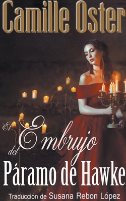 El Embrujo del Páramo de Hawke [Spanish] B0CVR6PKYW Book Cover