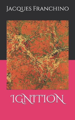 Ignition [French] 109874862X Book Cover