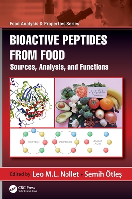 Bioactive Peptides from Food: Sources, Analysis... 0367608537 Book Cover