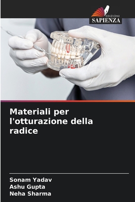 Materiali per l'otturazione della radice [Italian] 6208726964 Book Cover