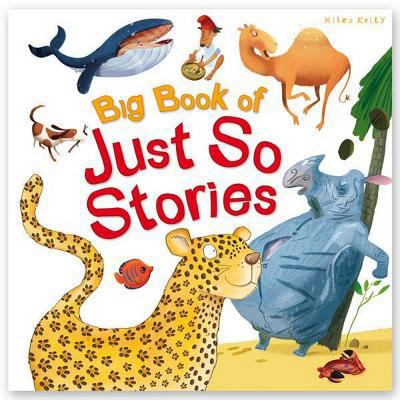 Big Book of Just So Stories 1786170167 Book Cover