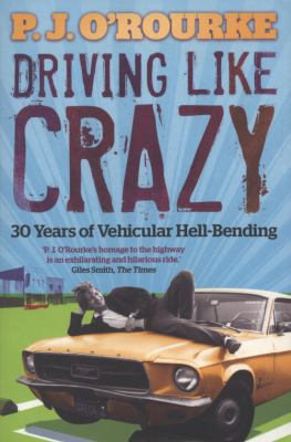 Driving Like Crazy 1848873379 Book Cover