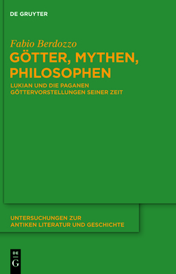 Götter, Mythen, Philosophen [German] 311025459X Book Cover