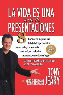 La Vida Es una Serie de Presentaciones [Spanish] 0743251415 Book Cover