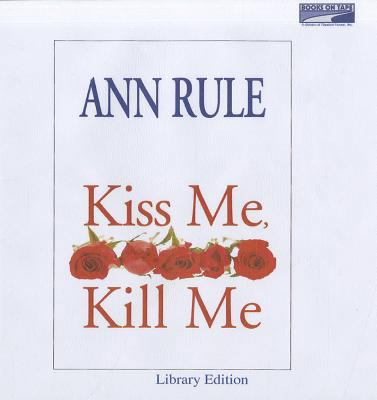 Kiss Me, Kill Me 1415916055 Book Cover