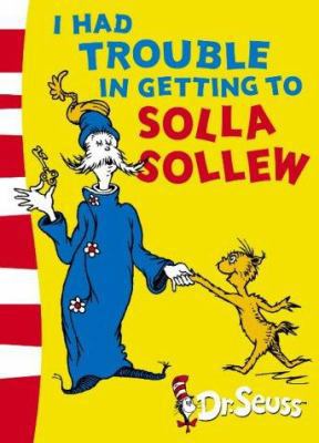 I Had Trouble in Getting to Solla Sollew Yellow... 0007175159 Book Cover