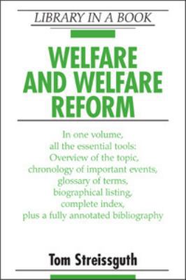 Welfare and Welfare Reform 0816071144 Book Cover