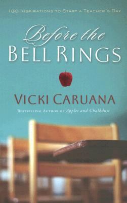 Before the Bell Rings: 180 Inspirations to Star... 141653590X Book Cover