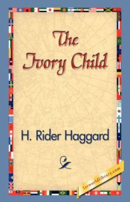 The Ivory Child 1421830558 Book Cover