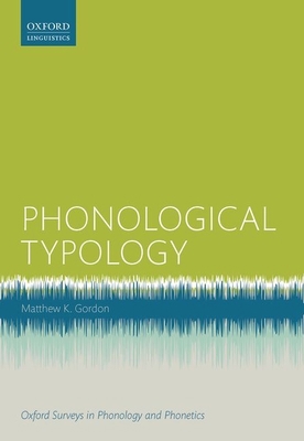 Phonological Typology 0199669007 Book Cover