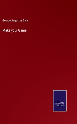 Make your Game 3375105630 Book Cover