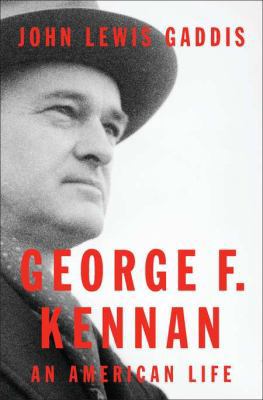 George F. Kennan: An American Life 1594203121 Book Cover