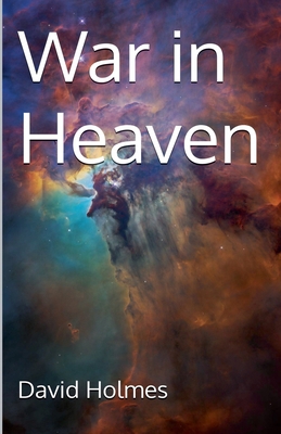 War in Heaven B0H4XR1PT4 Book Cover