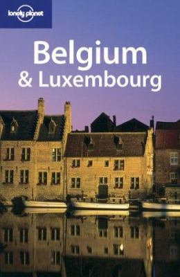 Lonely Planet Belgium & Luxembourg (LONELY PLAN... 1740593405 Book Cover