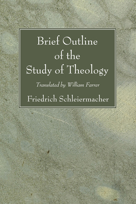 Brief Outline of the Study of Theology 1556357117 Book Cover