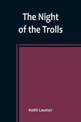 The Night of the Trolls 9356783764 Book Cover