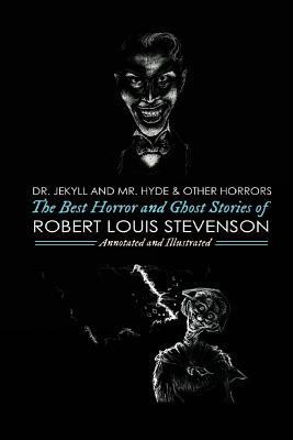 Dr Jekyll and Mr Hyde and Others: The Best Horr... 1518660169 Book Cover