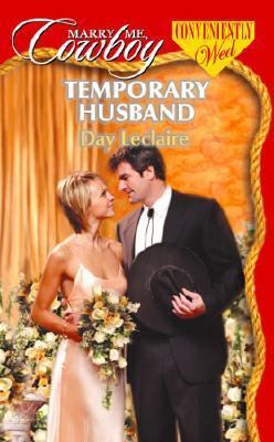 Temporary Husband (Marry Me, Cowboy: Convenient... 0373653239 Book Cover