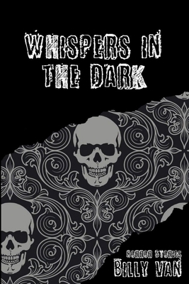 Whispers in the Dark 1365702340 Book Cover