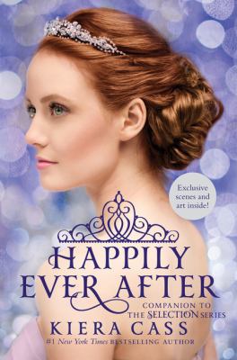 Happily Ever After: Companion to the Selection ... 0062426885 Book Cover