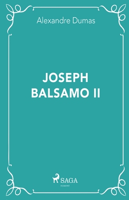 Joseph Balsamo II [Swedish] 8726042509 Book Cover