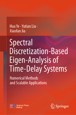 Spectral Discretization-Based Eigen-Analysis of... 981960737X Book Cover