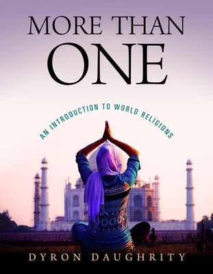 More Than One: An Introduction to World Religions 1684263999 Book Cover