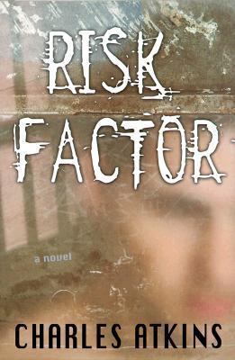 Risk Factor 0312209207 Book Cover