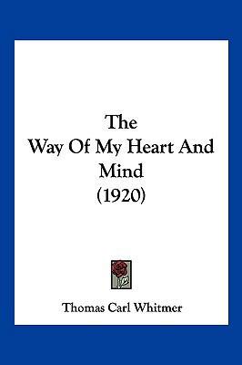 The Way of My Heart and Mind (1920) 1104952556 Book Cover